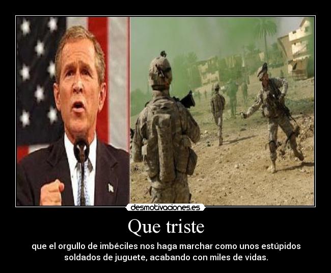 carteles bush desmotivaciones