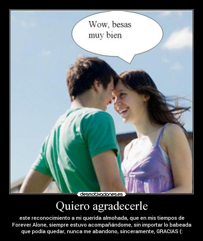 Quiero agradecerle -