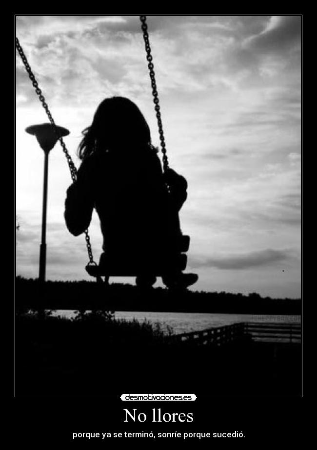 No llores -