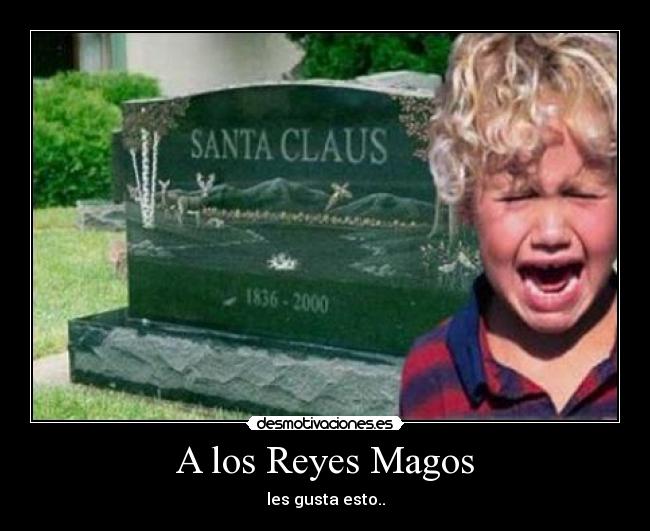 carteles reyes magos desmotivaciones