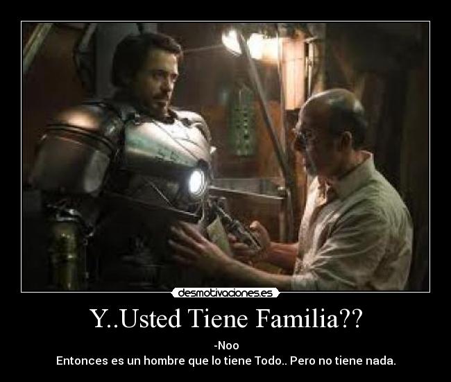 Y..Usted Tiene Familia?? -
