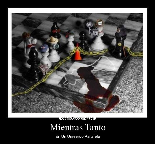 Mientras Tanto - En Un Universo Paralelo