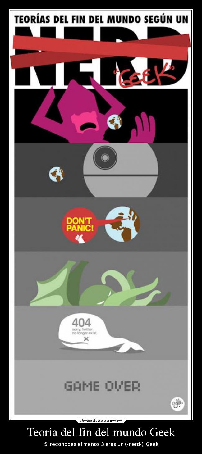 carteles mundo nerd geek fin del mundo desmotivaciones