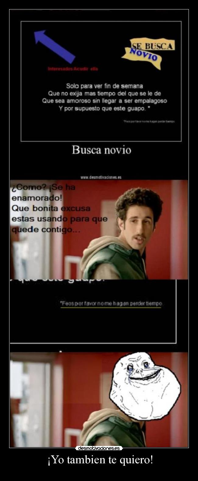 ¡Yo tambien te quiero! - 