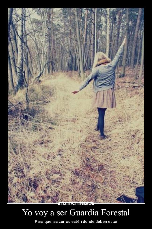 Yo voy a ser Guardia Forestal - 