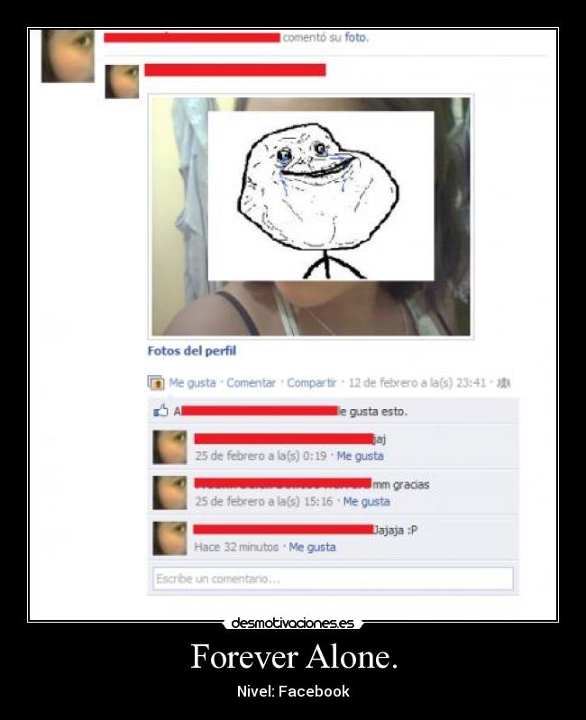 carteles forever alone facebook desmotivaciones