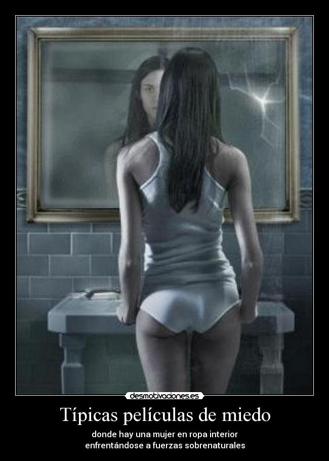 Típicas películas de miedo - 