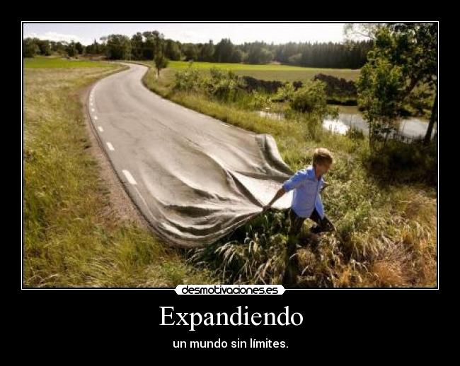 Expandiendo - un mundo sin límites.