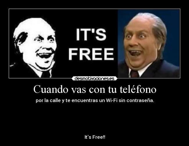 Cuando vas con tu teléfono -