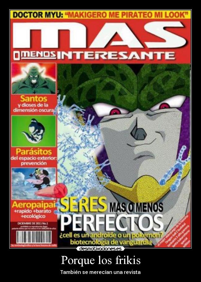 Porque los frikis - También se merecían una revista