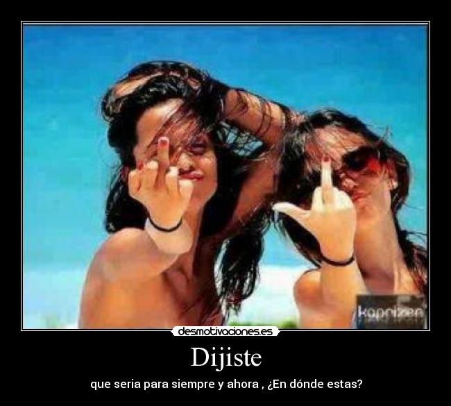 Dijiste - 