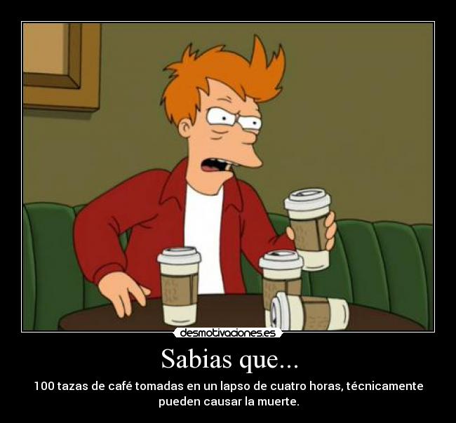 carteles por eso tomo cafe desmotivaciones