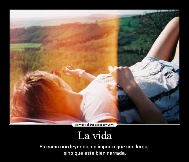 La vida -