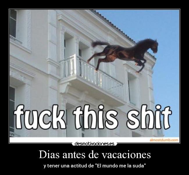 Dias antes de vacaciones -