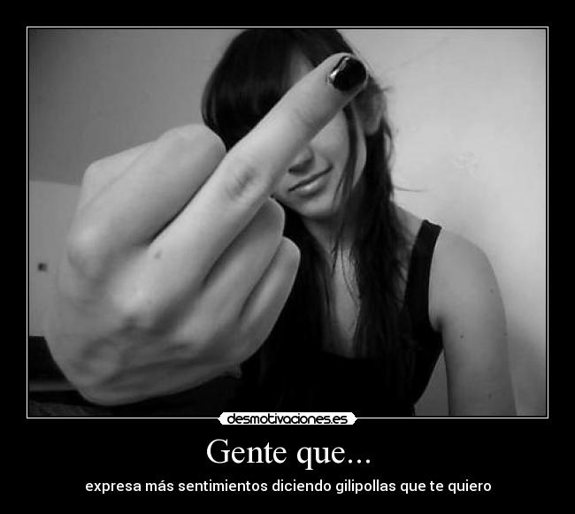 Gente que... - 