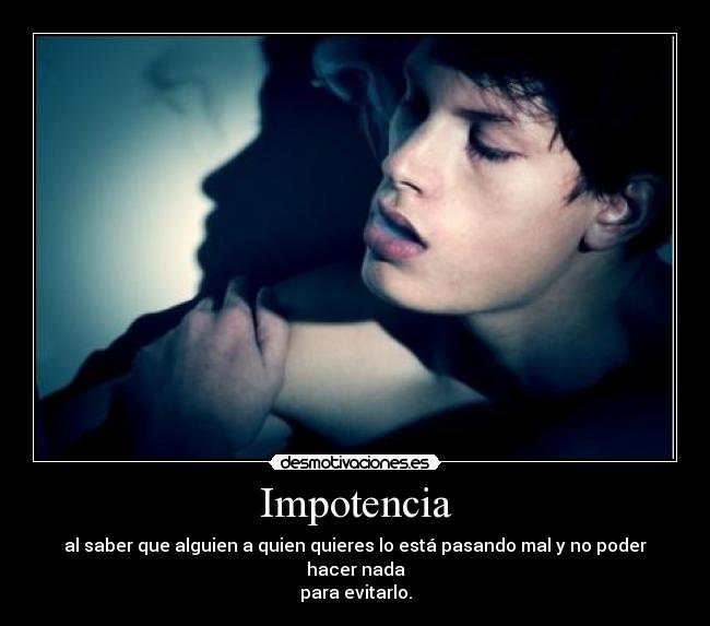Impotencia - 