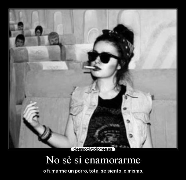 carteles enamorarme desmotivaciones