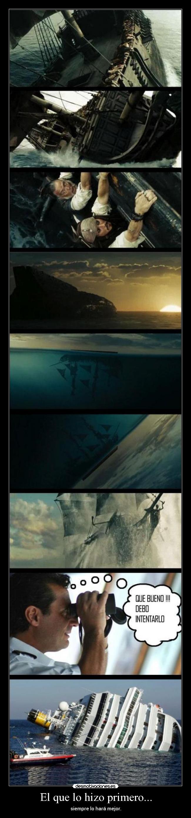 El que lo hizo primero... - 