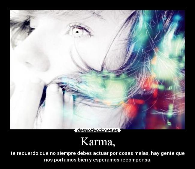 Karma, - 