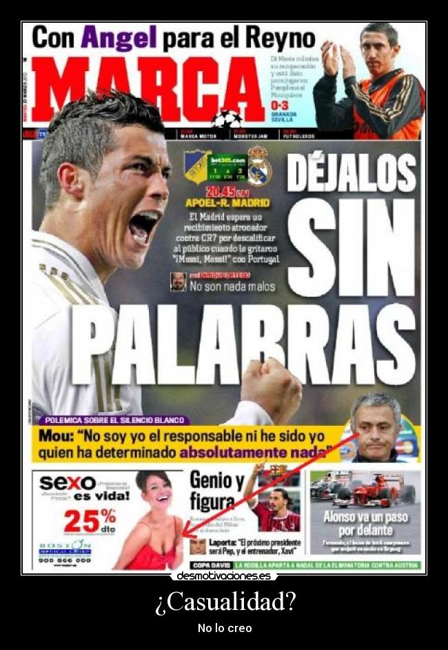 ¿Casualidad? - No lo creo