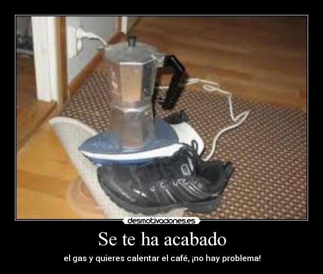 Se te ha acabado - el gas y quieres calentar el café, ¡no hay problema!