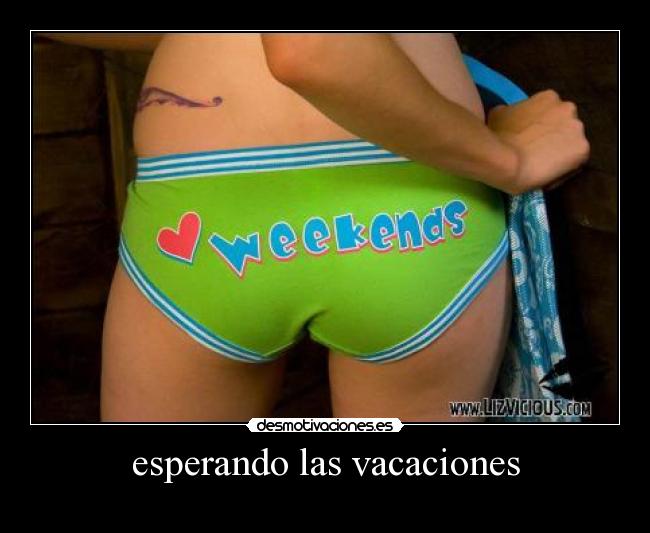 esperando las vacaciones - 