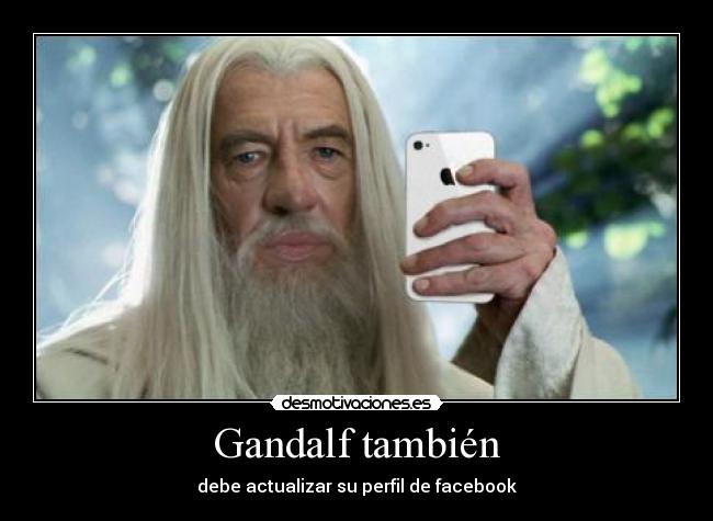 Gandalf también - 