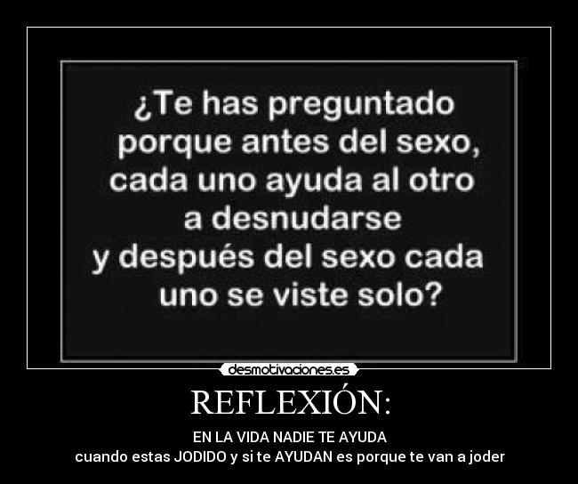 carteles reflexion desmotivaciones