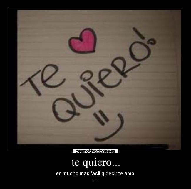 te quiero... - 