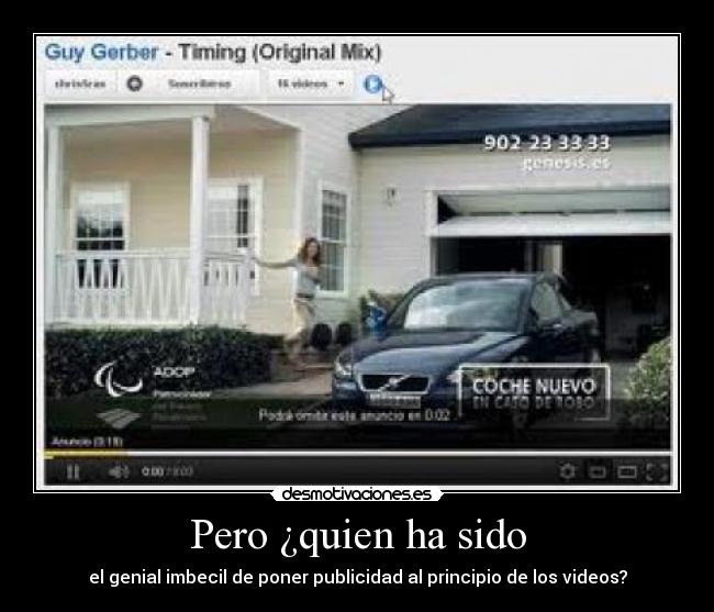 Pero ¿quien ha sido - 