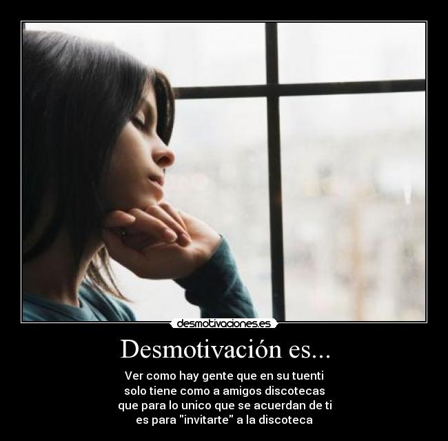 carteles sin amigos desmotivaciones