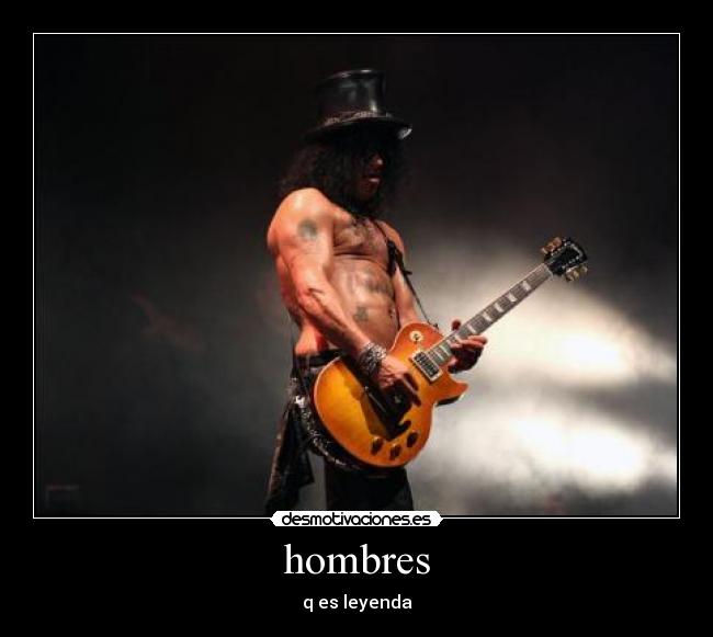 hombres - q es leyenda