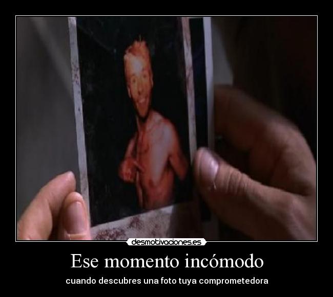 Ese momento incómodo -