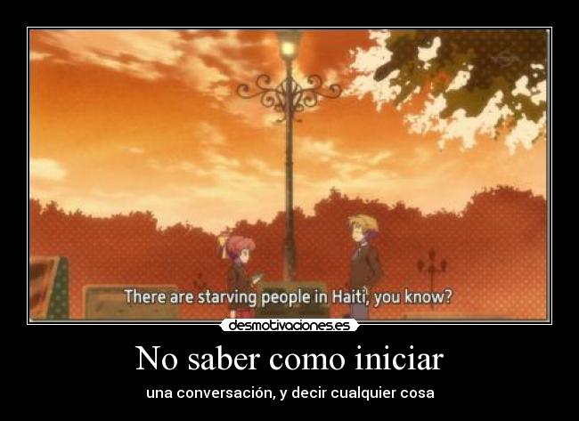 No saber como iniciar - 