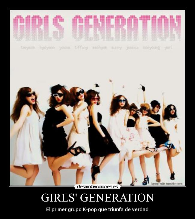 GIRLS GENERATION - El primer grupo K-pop que triunfa de verdad.