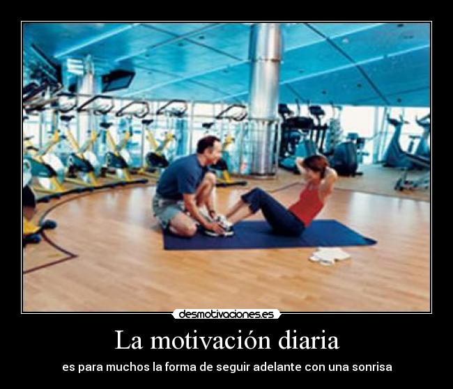 La motivación diaria - 