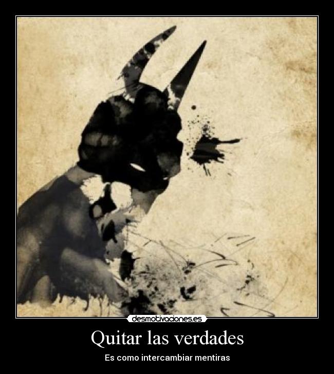 Quitar las verdades - 
