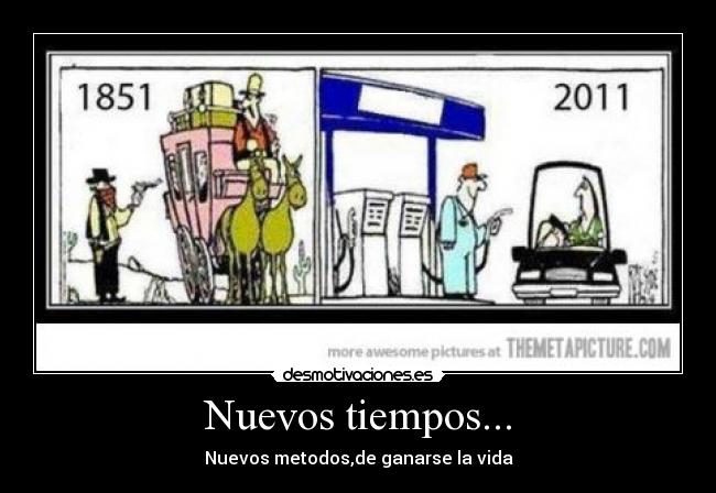 Nuevos tiempos... -