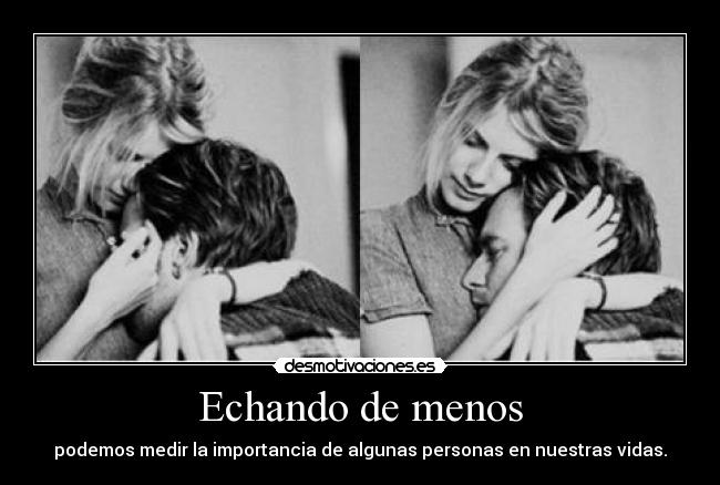 Echando de menos - 