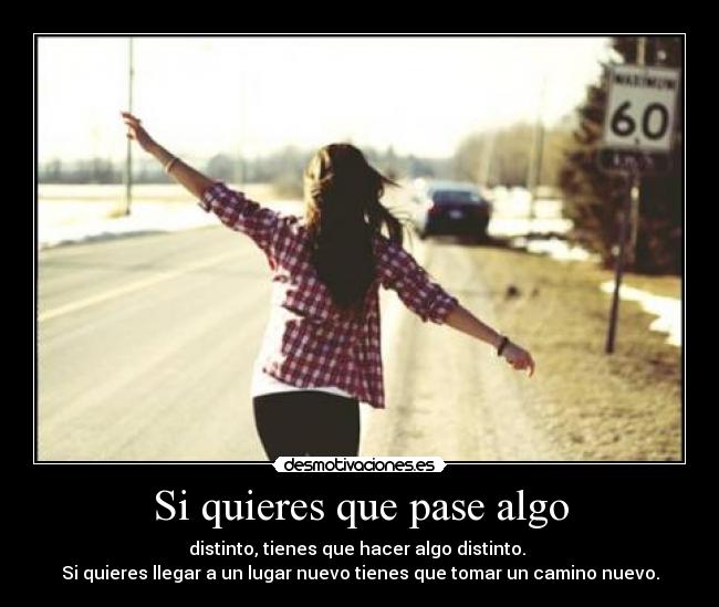 carteles camino desmotivaciones