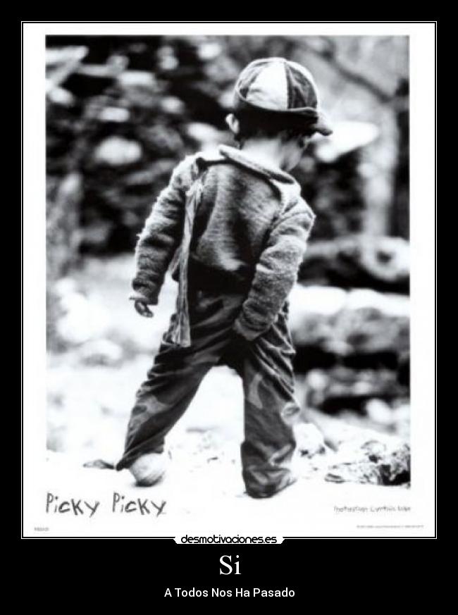 Si - A Todos Nos Ha Pasado