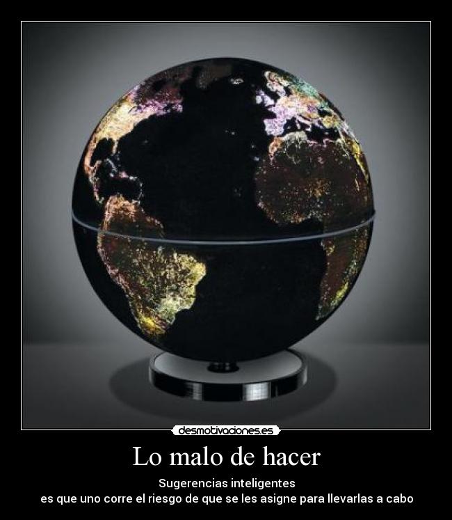 Lo malo de hacer - 