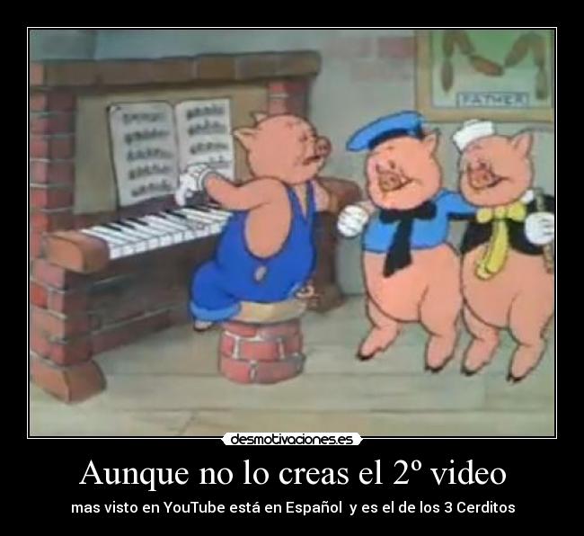 carteles youtube cerditos espana memes tury 0otury0o desmotivaciones