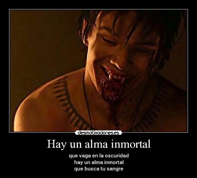 Hay un alma inmortal -