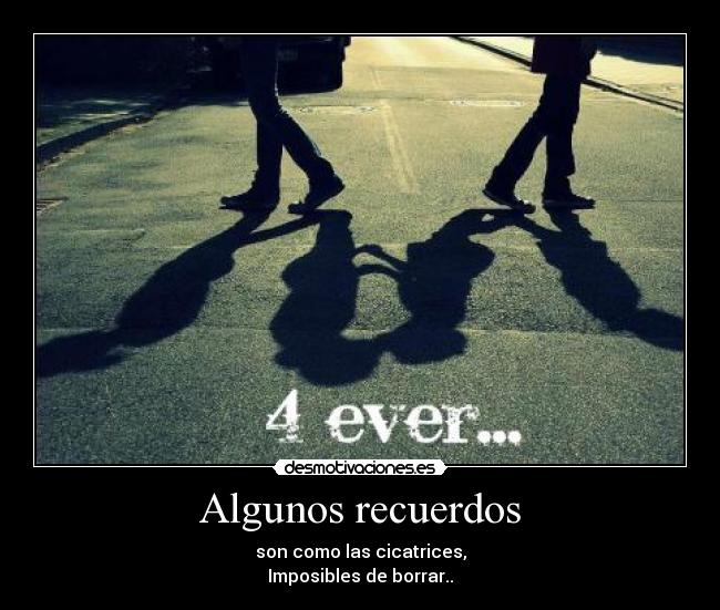 Algunos recuerdos - 