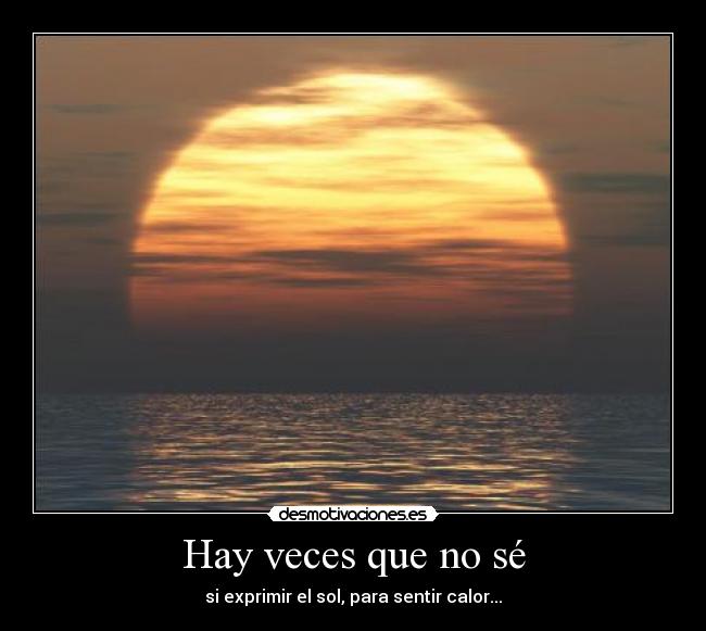 Hay veces que no sé - 