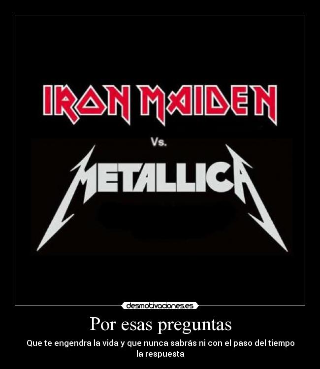 carteles que engendra vida que nunca sabras con paso del tiempo respuesta desmotivaciones