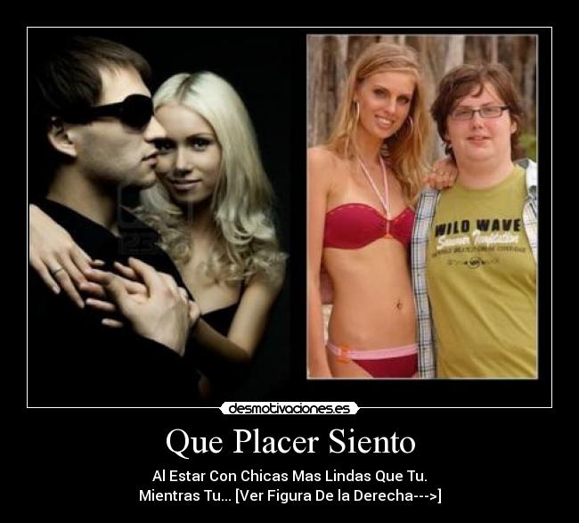 Que Placer Siento - 