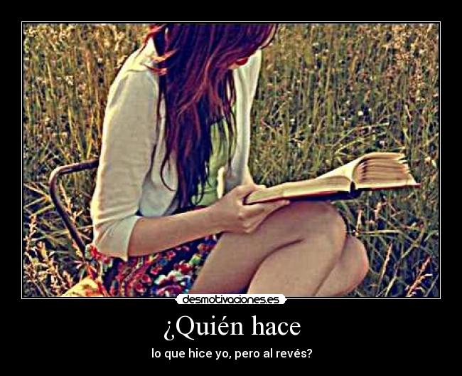 ¿Quién hace - 