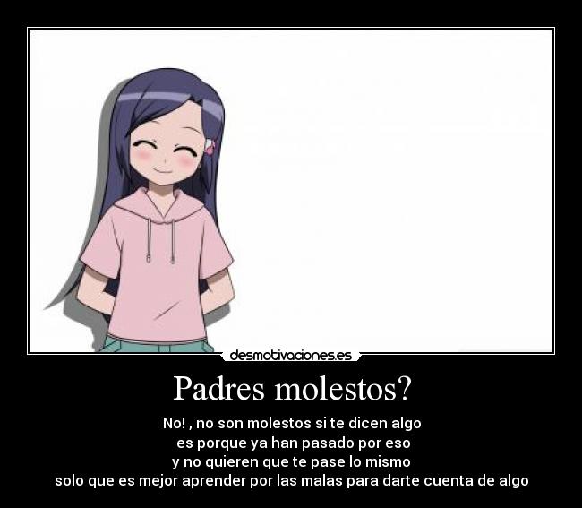 Padres molestos? - 